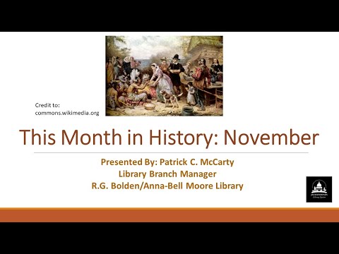 This Month in History Virtual Program: November by Bolden/Moore Library - November 1, 2021