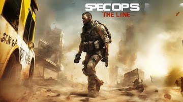 Spec Ops The Line - The Edge | Chapter 5