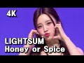   lightsum  honey or spice  4k kpop mr removed stage mix