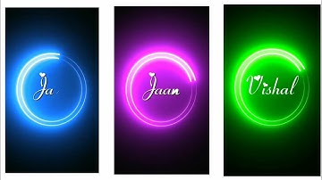 How To Make Neon Light Circle Name Draw Status editing alight motion |WhatsApp Status kese banaye |