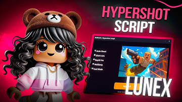 HYPERSHOT SCRIPT - NO KEY! | (HITBOX EXPANDER, AIMBOT, NO COOLDOWN, ESP & MORE