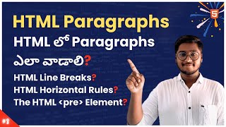 HTML Paragraphs Explained in Telugu Tutorial | Paragraph in HTML | Break Tag & Pre Tag in HTML #html