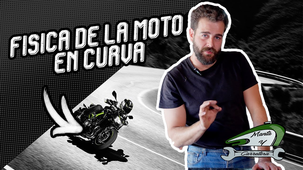 Física de la moto en Curva