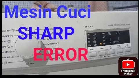 Cara memperbaiki mesin cuci sharp front loading kedip kedip error