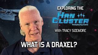 What is the Draxel Communication Network? | Exploring the Han Cluster