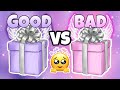 Good vs bad  choose your gift  choose one gift 