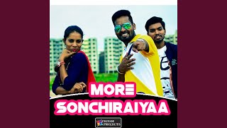 More Sonchiraiyaa