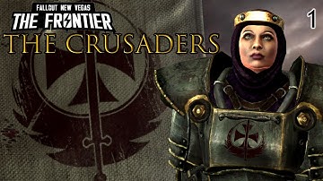 The Frontier - The Crusaders! - Part 1