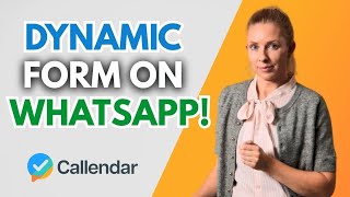 how to create a fully dynamic form inside WhatsApp