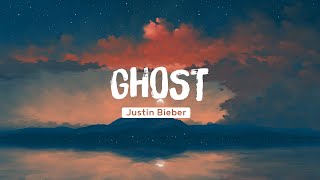 Justin Bieber  Ghost (Lyrics) | Ali Gatie, James Young .. Mix