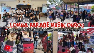 Download lagu 🔴 LOMBA PARADE MUSIK OBROG PART#2 || SPECIAL MEMERIAHKAN HUT RI 80 THN PEMDES GADINGAN (INDRAMAYU)