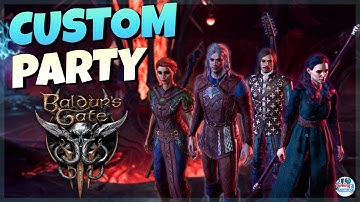 How to Create a UNIQUE Party in Baldur