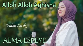 Download lagu Allah Allah Aghisna | ALMA ESEYE | ( )Cipt. Nawawi NW