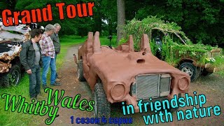 Grand Tour Whitby Wales (episode 1) season 1 series 4 in friendship with nature Гранд Тур
