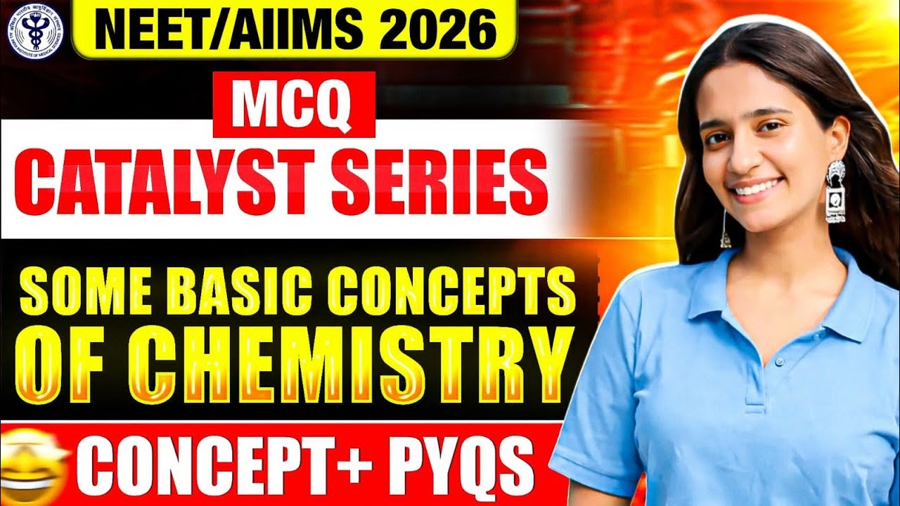 Chemistry MCQ for NEET/AIIMS BSc Nursing & Paramedical 2026 | Some Basic Concepts of Chemistry 🔥