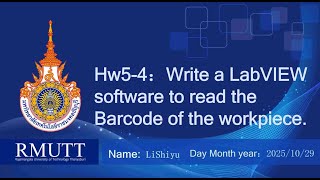k5-4:Write a LabVIEW software to read the Barcode of the workpiece.