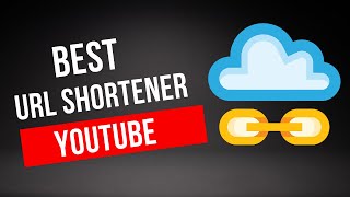 Best Url Shortener For YouTube