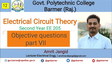 Electrical Circuit Theory objective questions part VII | EE 205 | Er. Amrit Jangid