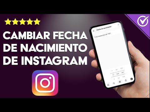 ¿Cómo Cambiar en Instagram tu Fecha de Nacimiento? - En la App y Desde el PC