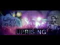 UPRISING - Promo Video