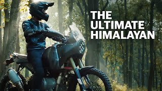 The Ultimate Himalayan | A Build By Motoexotica x Royal Enfield