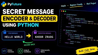 Built a Secret Message Encoder | Decoder | Using Python | Pyfuture #python #app #project