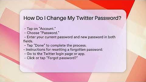 How Do I Change My Twitter Password? - Everyday-Networking