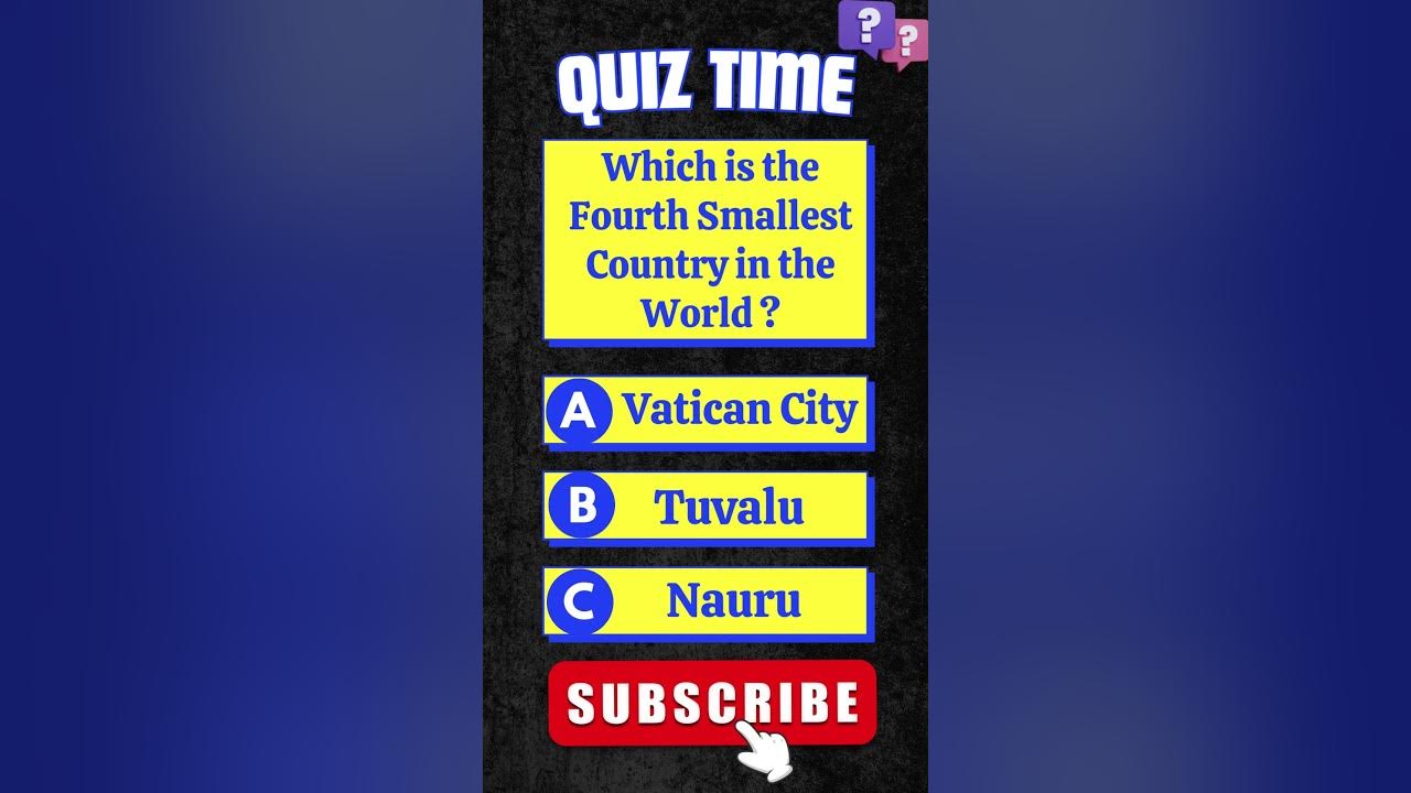Which is the fourth smallest country in the world shorts ytshorts