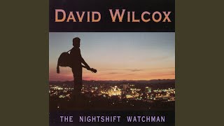 Watch David Wilcox High Hill video