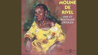 Vignette de la vidéo "Moune de Rivel - La Guadeloupéenne"