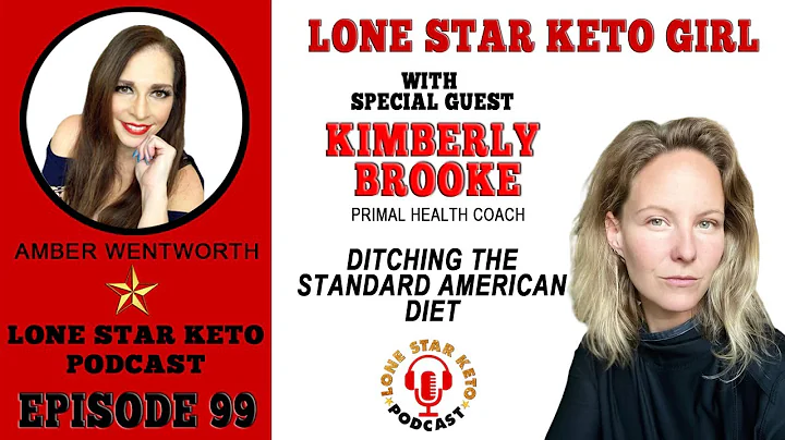 KIMBERLY BROOKE: DITCHING THE STANDARD AMERICAN DIET