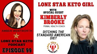 KIMBERLY BROOKE: DITCHING THE STANDARD AMERICAN DIET