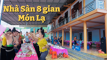 ẨM THỰC VÀ PHONG TỤC LÊN NHÀ MỚI CỦA DÂN TỘC THÁI ĐEN SƠN LA