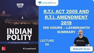 L68: R.T.I. Act 2005 And R.T.I. Amendment 2019 | 100 Hours - Laxmikanth Summary | UPSC CSE/IAS 2020