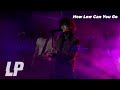 LP - How Low Can You Go (from Nov 14, 2020 Livestream Concert)