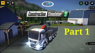 Hướng dẫn chơi Game Construction simulator 3 Part 1 # hướng dẫn khi mới vào game screenshot 3