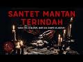 Ini alasan kenapa gw males cerita sendirian  santet mantan  hh 117