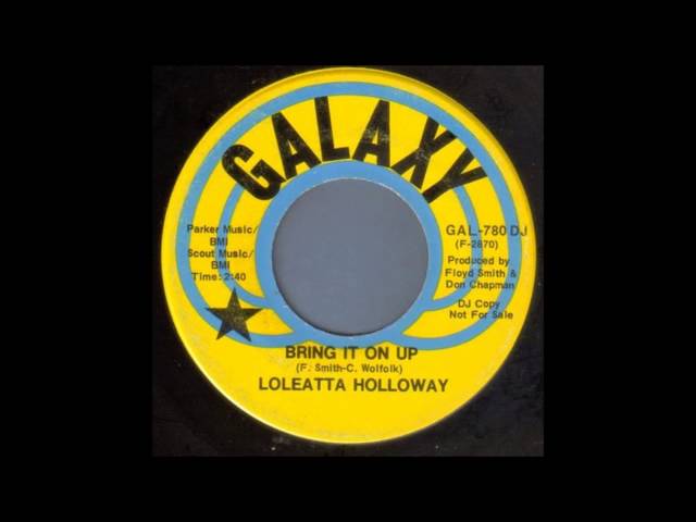 loleatta holloway - bring it on up