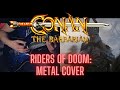 Capture de la vidéo Conan The Barbarian: Riders Of Doom (Metal Cover) || Chronoparticle