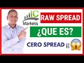 Ic markets raw spread que es  cero spread broker