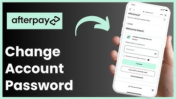 How to Change Password In AfterPay