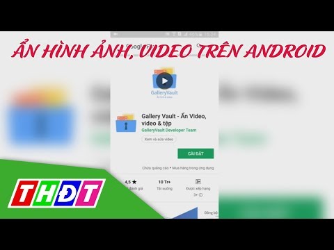 Video Cách giấu ảnh, video trên điện thoại Android bằng ứng... - youtube
