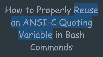 How to Properly Reuse an ANSI-C Quoting Variable in Bash Commands