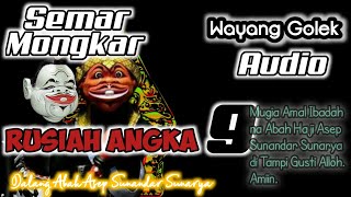 Semar Mongkar Rusiah Angka 9