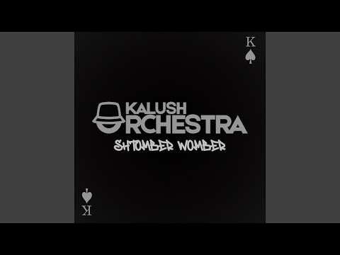 Shtomber Vomber (Kalush Orchestra)