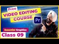 Premiere pro course  class 09  essential graphics