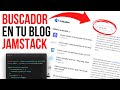 🔎 Cómo añadir un buscador a tu blog con JavaScript y totalmente gratis (JAMStack + Algolia)