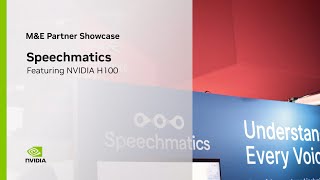 Speech Recognition with Speechmatics - NVIDIA M&E Partner Showcase