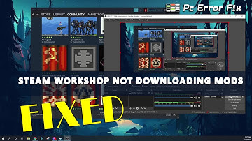 FIXED:  Steam Workshop not Downloading Mods | Working Tutorial | PC Error Fix