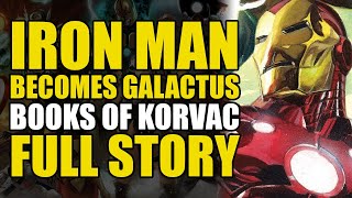 Iron Man Becomes Galactus: Books of Korvac 13 Full Story | Comics Explained